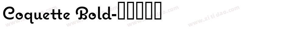 Coquette Bold字体转换